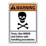 Toxic, See MSDS and Follow Safe Handling Procedures